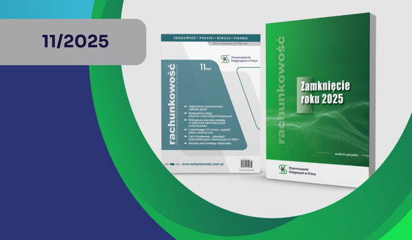 Czytaj 11. numer Rachunkowości!