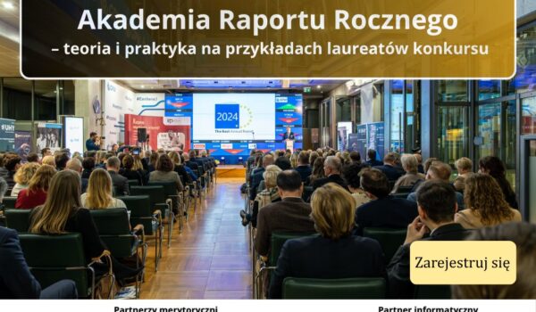 Zapraszamy na kolejną edycję Akademii Raportu Rocznego 2025