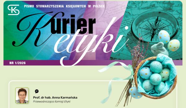 Świąteczny numer „Kuriera Etyki” już dostępny🐣