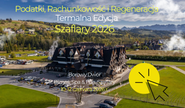 Połącz wiedzę z relaksem – konferencja księgowych w sercu gór!