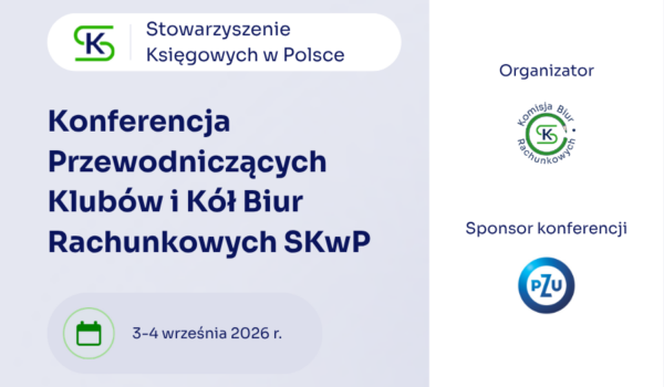 Konferencja Przewodniczących Klubów i Kół Biur Rachunkowych SKwP