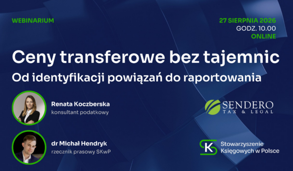 Ceny transferowe bez tajemnic – bezpłatne webinarium już 27 sierpnia